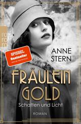Fr&auml;ulein Gold: Schatten und Licht