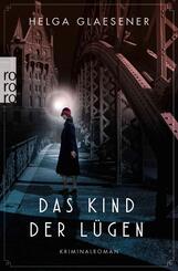 Das Kind der L&uuml;gen