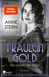 Fr&auml;ulein Gold: Die Lichter der Stadt