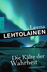 Die K&auml;lte der Wahrheit