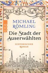 Die Stadt der Auserw&auml;hlten