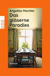 Das gl&auml;serne Paradies