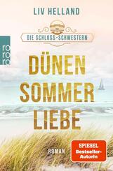 Die Schloss-Schwestern: D&uuml;nensommerliebe