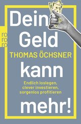 Dein Geld kann mehr!