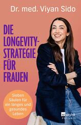 Die Longevity-Strategie f&uuml;r Frauen