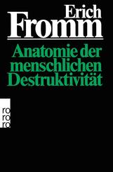 Anatomie der menschlichen Destruktivit&auml;t