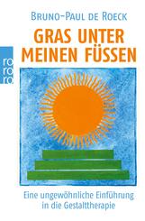 Gras unter meinen F&uuml;&szlig;en