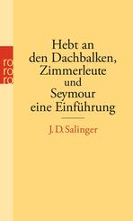 Hebt an den Dachbalken, Zimmerleute und Seymour eine Einf&uuml;hrung