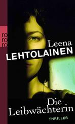 Die Leibw&auml;chterin