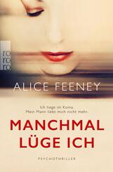Manchmal l&uuml;ge ich