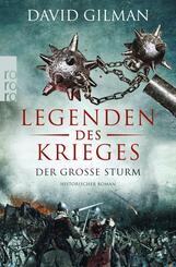 Legenden des Krieges: Der gro&szlig;e Sturm