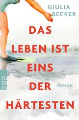 Das Leben ist eins der H&auml;rtesten