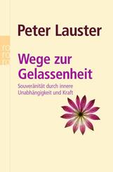Wege zur Gelassenheit