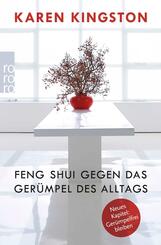 Feng Shui gegen das Ger&uuml;mpel des Alltags