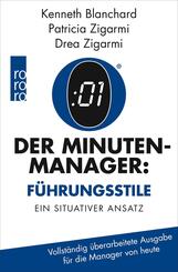 Der Minuten-Manager: F&uuml;hrungsstile
