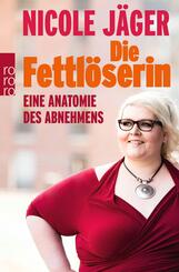 Die Fettl&ouml;serin