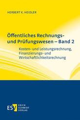 &Ouml;ffentliches Rechnungs- und Pr&uuml;fungswesen - Band 2