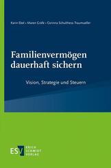 Familienverm&ouml;gen dauerhaft sichern