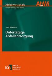 Untert&auml;gige Abfallentsorgung