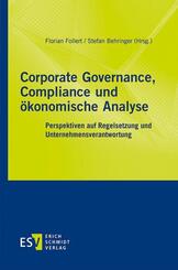 Corporate Governance, Compliance und &ouml;konomische Analyse