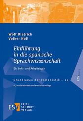 Einf&uuml;hrung in die spanische Sprachwissenschaft