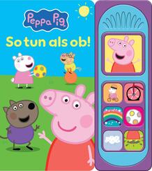 Peppa Pig - So tun als ob - Soundbuch - Pappbilderbuch mit 7 Ger&auml;uschen - Peppa Wutz