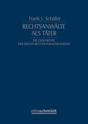 Rechtsanw&auml;lte als T&auml;ter