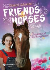 Friends & Horses - Sommerwind und Herzgefl&uuml;ster