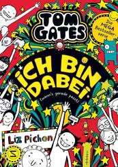 Tom Gates, Band 20: Ich bin dabei (wenn's gerade passt)
