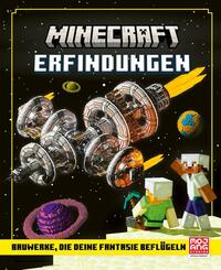 Minecraft Erfindungen. Bauwerke, die deine Fantasie befl&uuml;geln