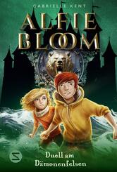 Alfie Bloom. Duell am D&auml;monenfelsen