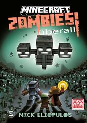 Minecraft. Zombies &uuml;berall! (Band 3)