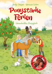 Ponystarke Ferien. Unverhofftes Ponygl&uuml;ck (Band 2)