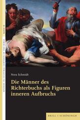 Die M&auml;nner des Richterbuchs als Figuren inneren Aufbruchs
