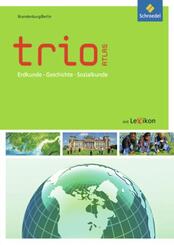 Trio Atlas f&uuml;r Erdkunde, Geschichte und Politik - Aktuelle Ausgabe