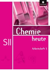 Chemie heute SII - Allgemeine Ausgabe 2009.Tl.3