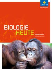 Biologie heute SII - Ausgabe 2014 f&uuml;r Nordrhein-Westfalen