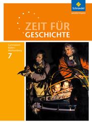 Zeit f&uuml;r Geschichte - Ausgabe 2016 f&uuml;r Gymnasien in Baden-W&uuml;rttemberg