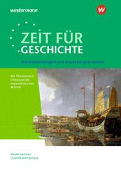 Zeit f&uuml;r Geschichte - Ausgabe f&uuml;r die Qualifikationsphase in Niedersachsen