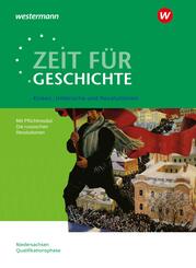 Zeit f&uuml;r Geschichte - Ausgabe f&uuml;r die Qualifikationsphase in Niedersachsen