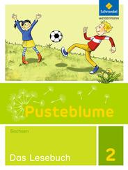 Pusteblume. Das Lesebuch - Ausgabe 2017 f&uuml;r Sachsen