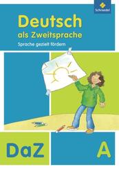 Deutsch als Zweitsprache - Sprache gezielt f&ouml;rdern, Ausgabe 2011
