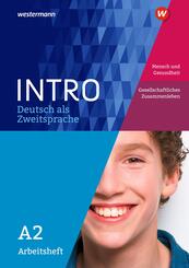 Arbeitsheft A2: Mensch und Gesundheit / Gesellschaftliches Leben