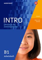 Arbeitsheft B1: Freitzeit / Natur und Umwelt