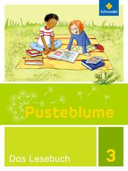 Pusteblume. Das Lesebuch - Ausgabe 2015 f&uuml;r Berlin, Brandenburg, Mecklenburg-Vorpommern, Sachsen-Anhalt und Th&uuml;ringen
