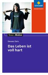 Das Leben ist voll hart, Textausgabe mit Materialien
