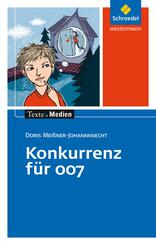 Konkurrenz f&uuml;r 007, Textausgabe mit Materialien