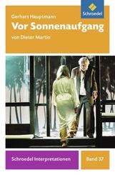 Gerhart Hauptmann: Vor Sonnenaufgang