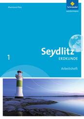 Seydlitz Erdkunde - Ausgabe 2016 f&uuml;r Realschulen plus in Rheinland-Pfalz