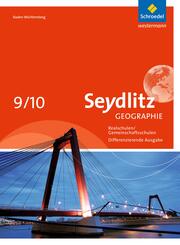 Seydlitz Geographie  Gemeinschaftsschulen und Realschulen in Baden-W&uuml;rttemberg